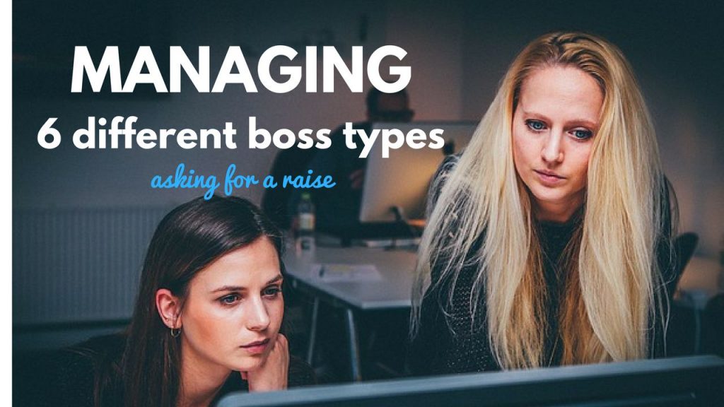 Managing up: Types of Bosses