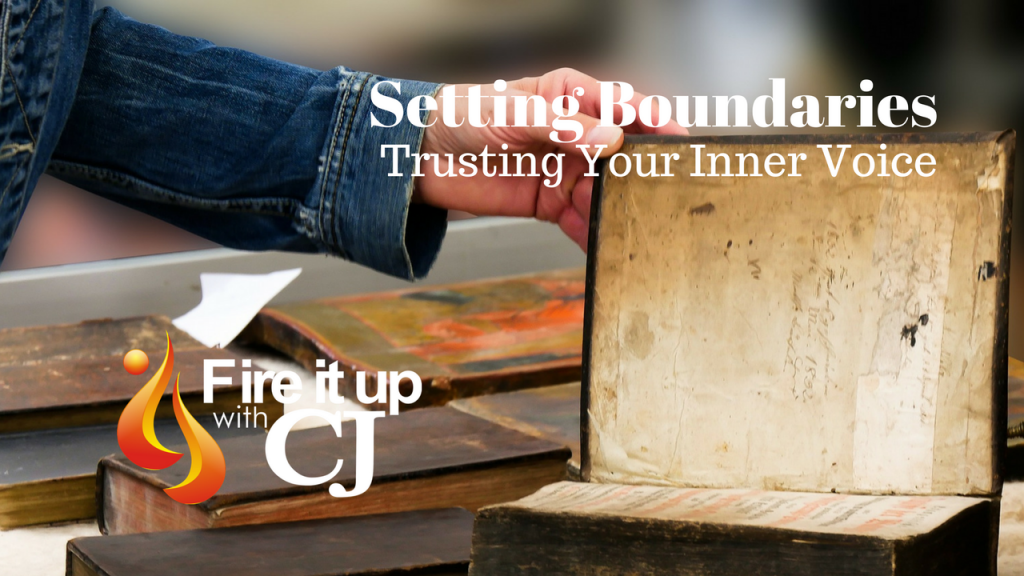 Setting Boundaries: Trusting Your Inner Voice